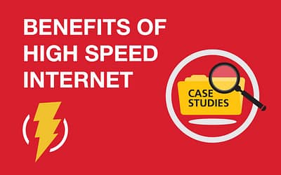 Benefits of High Speed Internet: Case Study Research