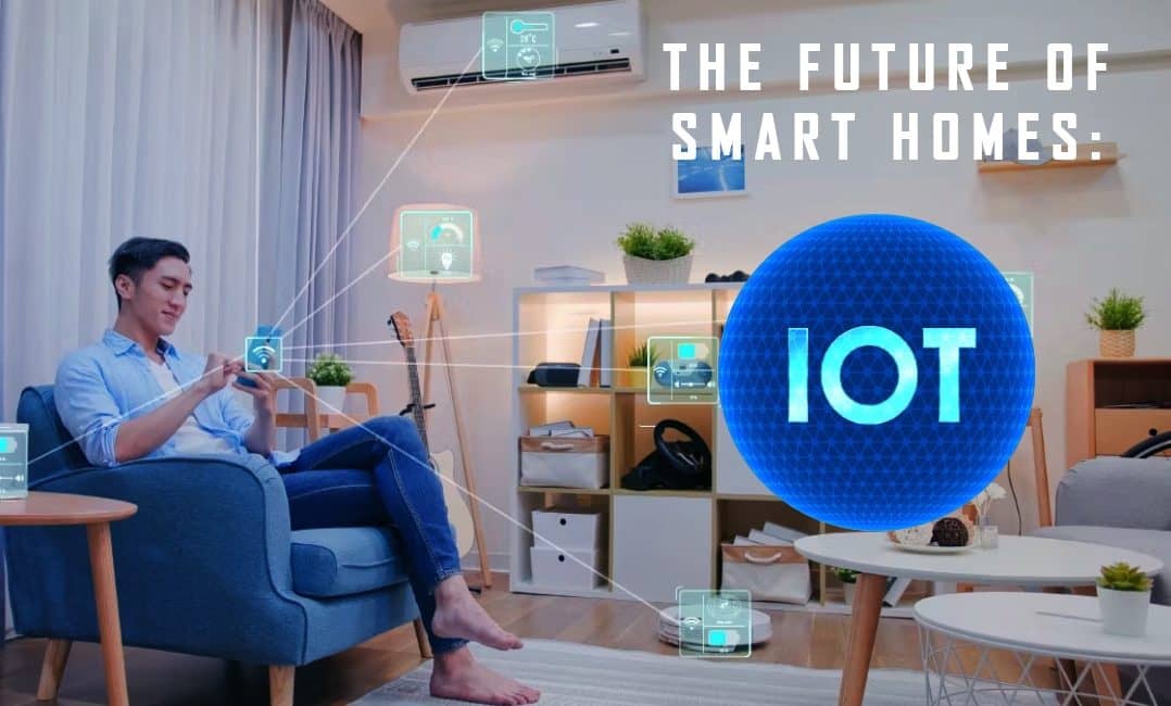 The Future of Smart Homes: Integrating Internet and IoT Devices