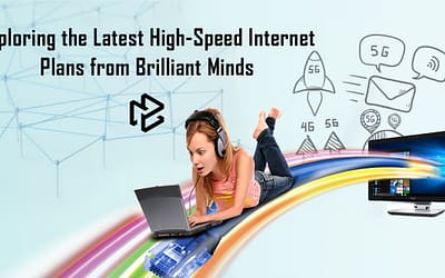 Exploring the Latest High-Speed Internet Plans from Brilliant Minds: a Comprehensive Guide