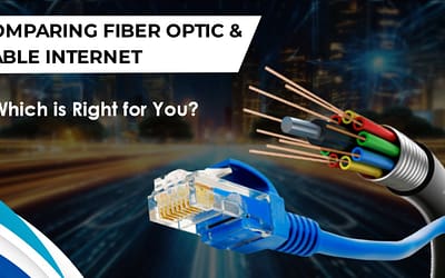 Comparing Fibre Optic and Cable Internet: Which is Right for You?